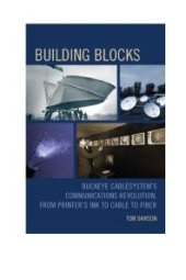 book Building Blocks : Buckeye CableSystem's Communications Revolution, from Printer's Ink to Cable to Fiber