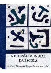 book A Difusão Mundial da Escola