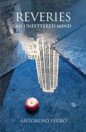 book Reveries : An Unfettered Mind