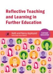 book Reflective Teaching and Learning in Further Education