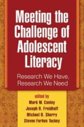 book Meeting the Challenge of Adolescent Literacy : Research We Have, Research We Need