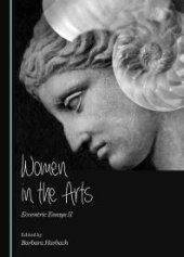 book Women in the Arts : Eccentric Essays II