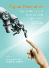 book Digital Diversities: Social Media and Intercultural Experience