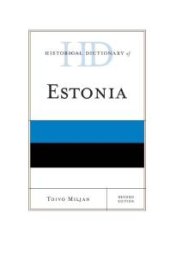 book Historical Dictionary of Estonia