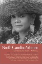 book North Carolina Women: Their Lives and Times