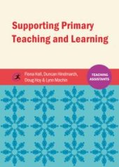 book Supporting Primary Teaching and Learning