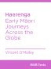 book Haerenga : Early Maori Journeys Across the Globe