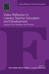 book Video Reflection in Literacy Teacher Education and Development : Lessons from Research and Practice