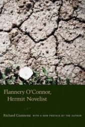 book Flannery o'Connor, Hermit Novelist