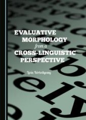 book Evaluative Morphology from a Cross-Linguistic Perspective