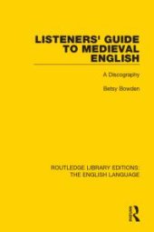 book Listeners' Guide to Medieval English : A Discography