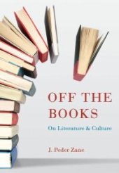 book Off the Books : On Literature and Culture