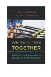 book We're In This Together : Public-Private Partnerships in Special and At-Risk-Education