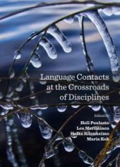 book Language Contacts at the Crossroads of Disciplines