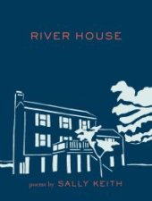 book River House : Poems