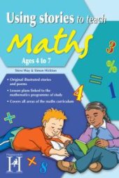 book Using Stories to Teach Maths Ages 4 to 7