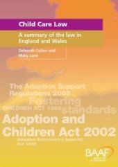 book Child Care Law : A Summary Of The Law in England and Wales