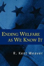 book Ending Welfare As We Know It