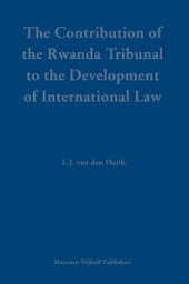 book The Contribution of the Rwanda Tribunal to the Development of International Law