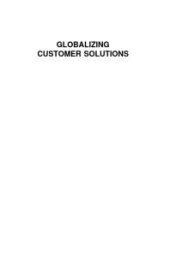 book Globalizing Customer Solutions : The Enlightened Confluence of Technology, Innovation, Trade, and Investment