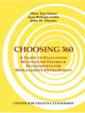 book Choosing 360: A Guide to Evaluating Multi-rater Feedback Instruments for Management Development