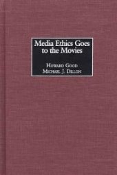 book Media Ethics Goes to the Movies