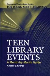 book Teen Library Events : A Month-by-Month Guide