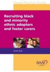 book Recruiting Black And Minority Ethnic Adopters And Foster Carers