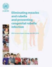 book Eliminating Measles and Rubella and Preventing Congenital Rubella Infection