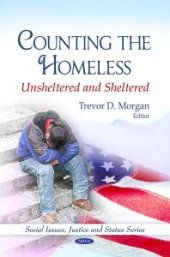 book Counting the Homeless: Unsheltered and Sheltered : Unsheltered and Sheltered