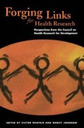 book Forging Links for Health Research : Perspectives from the Council on Health Research for Development