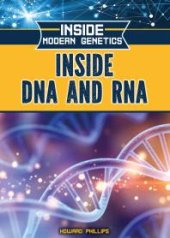 book Inside DNA and RNA