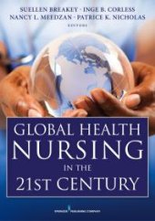 book Global Health Nursing in the 21st Century