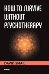 book How to Survive Without Psychotherapy