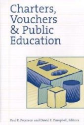 book Charters, Vouchers and Public Education