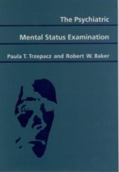 book The Psychiatric Mental Status Examination