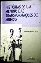 book Histórias de um menino e as transformações do mundo: