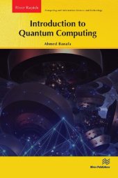 book Introduction to Quantum Computing (River Publishers Series in Rapids in Computing and Information Science and Technology)