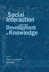 book Social Interaction and the Development of Knowledge