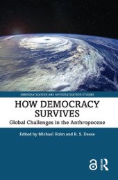 book How Democracy Survives: Global Challenges In The Anthropocene