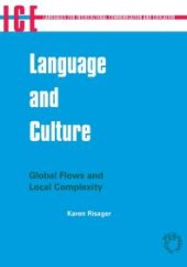 book Language and Culture : Global Flows and Local Complexity