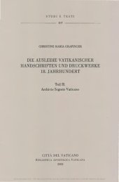 book Die Ausleihe vatikanischer Handschriften und Druckwerke 18. Jahrhundert. Archivio Segreto Vaticano