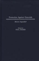 book Protection Against Genocide : Mission Impossible?