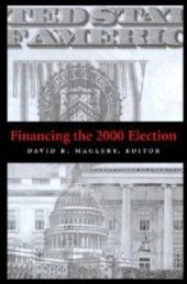 book Financing the 2000 Election