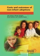 book Costs and Outcomes of Non-Infant Adoptions