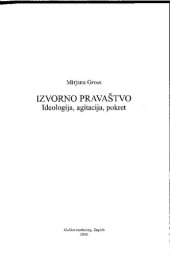 book Izvorno pravaštvo: ideologija, agitacija, pokret