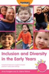 book Inclusion and Diversity in the Early Years : A practical resource to support inclusive practice in early years settings