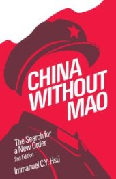 book China Without Mao : The Search for a New Order