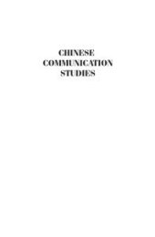 book Chinese Communication Studies : Contexts and Comparisons