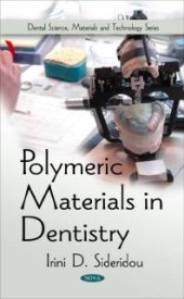 book Polymeric Materials in Dentistry